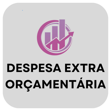 DESPESA EXTRA ORCAMENTARIA