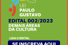EDITAL 02 CULTURA - PRÊMIOS DEMAIS ÁREAS DA CULTURA