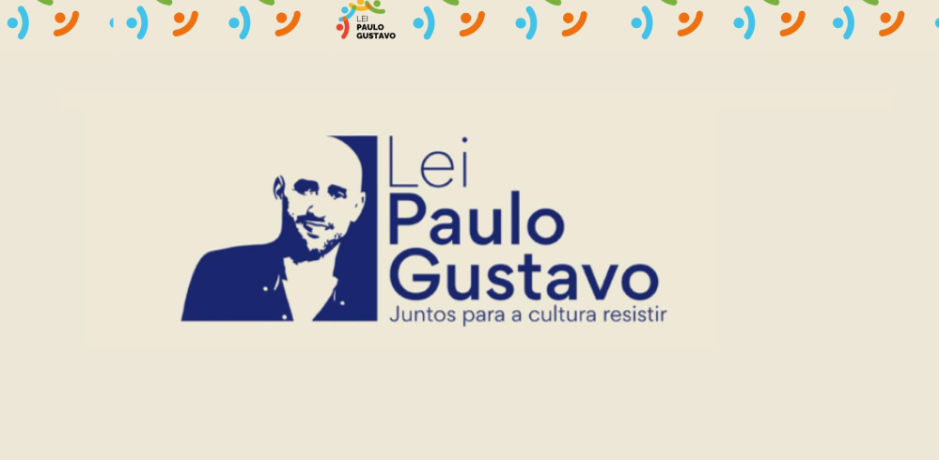 LEI PAULO GUSTAVO