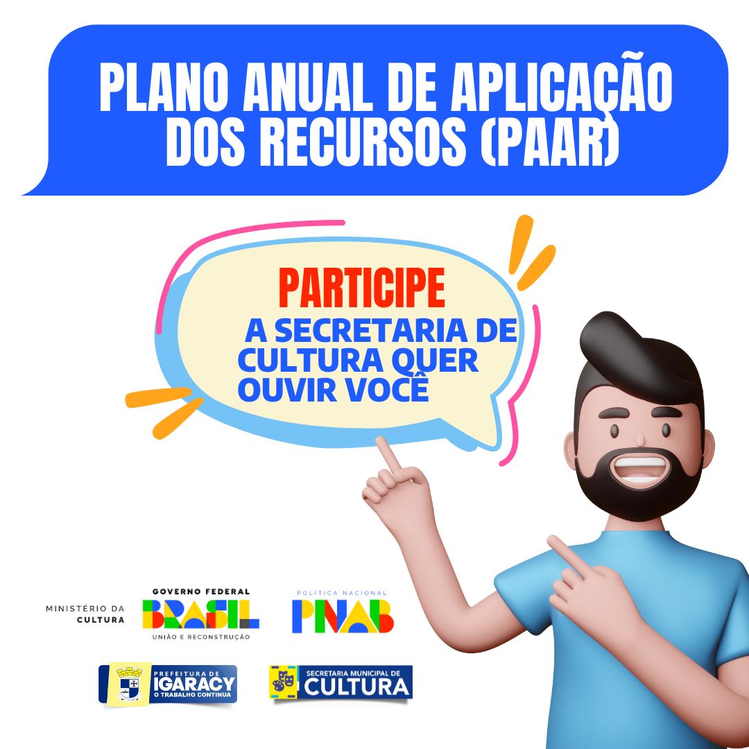 PLANO ANUAL DE APLICACÃO DOS RECURSOS (PAAR)